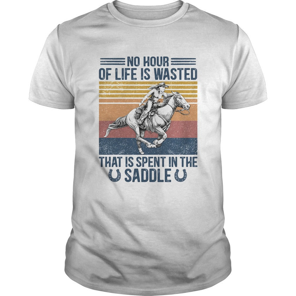 Horse Life Is Better In The Saddle Retro Graphic T-Shirt